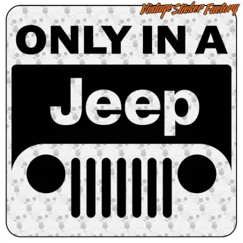 ONLY IN A JEEP - 2