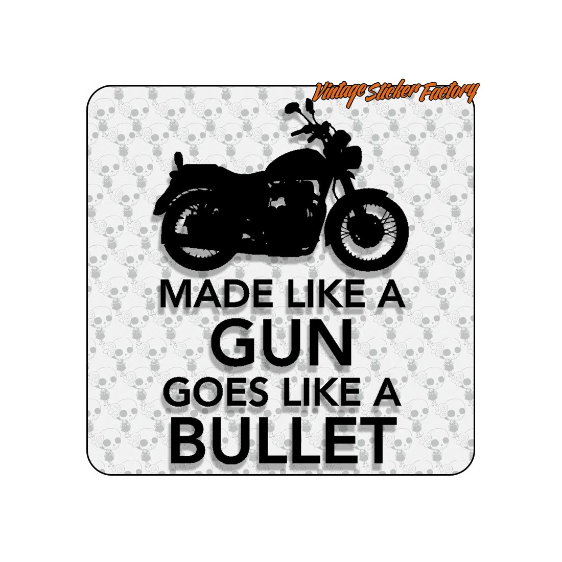 Made Like A Gun Goes Like A Bullet Wallpaper MADE LIKE A GUN, GOES LIKE A BULLET 4 STICKER. BUY VINYL STICKERS.