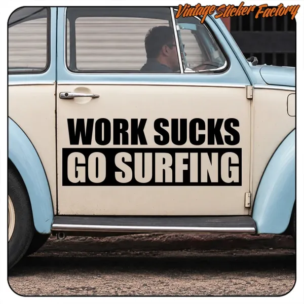 AUTOCOLLANT SUCKS GO SURFACE FONCTIONNE. ACHETEZ DES AUTOCOLLANTS EN VINYLE.