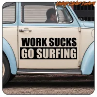 SUCKS GO SURFIN WORKS STICKER. BUY VINYL STICKERS.