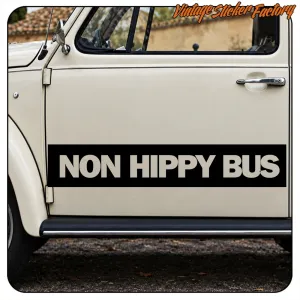 NON HIPPY BUS AUFKLEBER. KAUFEN SIE VINYLAUFKLEBER.