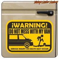 DON T MESS WITH MY VAN AUFKLEBER. KAUFEN SIE VINYLAUFKLEBER.