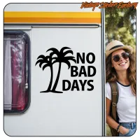 AUTOCOLLANT NO BAD DAYS. ACHETEZ DES AUTOCOLLANTS EN VINYLE.