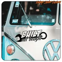 BUILT NOT BOUGHT AUFKLEBER. KAUFEN SIE VINYLAUFKLEBER.