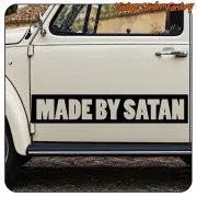 AUTOCOLLANT FABRIQUÉ PAR SATAN. ACHETEZ DES AUTOCOLLANTS EN VINYLE.