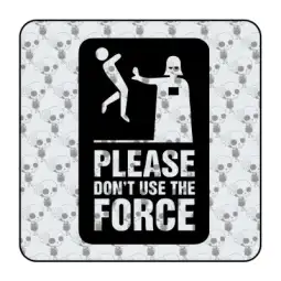 DON T USE THE FORCE Aufkleber 2