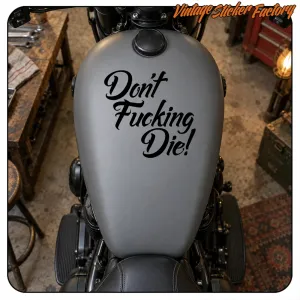 DON´T FUCKING DIE! 2 AUFKLEBER. KAUFEN SIE VINYLAUFKLEBER.
