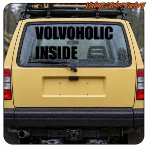 VOLVOHOLIC INSIDE' STICKERS.