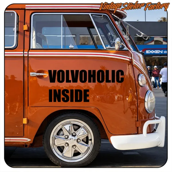 VOLVOHOLIC INSIDE' STICKERS.