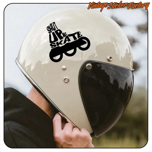 Pegatina SHUT UP & SKATE