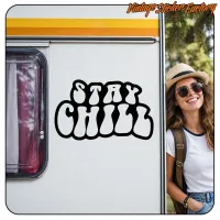 STAY CHILL' STICKERS.