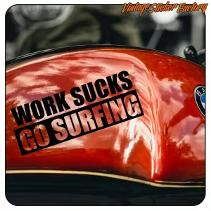 SUCKS GO SURFIN WORKS STICKER. BUY VINYL STICKERS.
