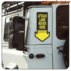 ATTACH LAND ROVER HERE STICKER. BUY VINYL STICKERS.