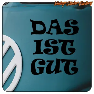 DAS IST GUT Camper-Aufkleber