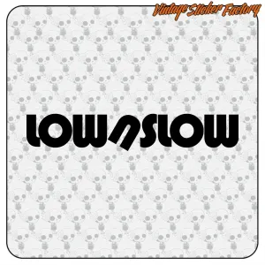 Autocollant LOW N SLOW pour voiture