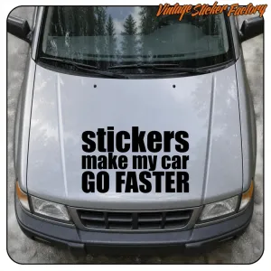 STICKERS MAKE MY CAR GO FASTER -4 AUFKLEBER. KAUFEN SIE VINYLAUFKLEBER.