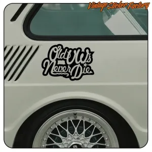 ALTE VW STERBEN NIE AUFKLEBER. KAUFEN SIE VINYLAUFKLEBER.