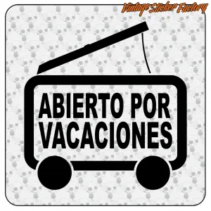 Pegatina Compra una pegatina de vinilo ABIERTO POR VACACIONES. Comprar pegatinas.