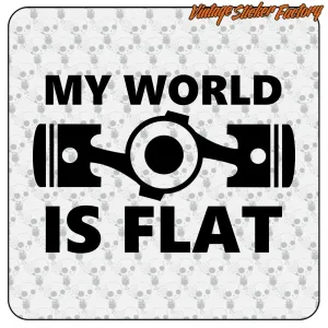 MY WORLD IS FLAT AUFKLEBER. KAUFEN SIE VINYLAUFKLEBER.
