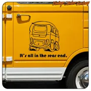 Autocollant camping-car «It's all in the rear»