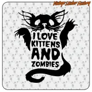 LOVE KITTENS AND ZOMBIES STICKER. BUY VINYL STICKERS.