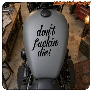 Pegatina Don't Fucking Die. Comprar pegatinas.