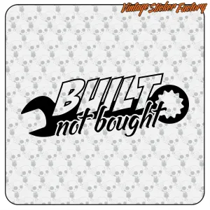 Pegatina BUILT NOT BOUGHT. Comprar pegatinas.