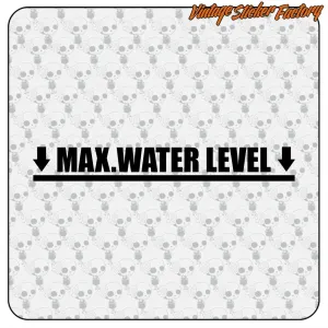 MAX WATER LEVEL STICKER. BUY VINYL STICKERS.