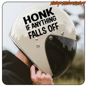 HONK IF ANYTHING FALLS OFF AUFKLEBER. KAUFEN SIE VINYLAUFKLEBER.