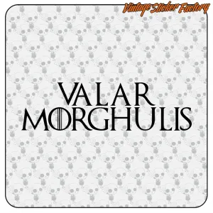 Pegatina VALAR MORGHULIS. Comprar pegatinas.