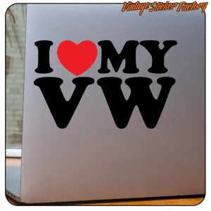 I LOVE MY VW Sticker in Cut Vinyl