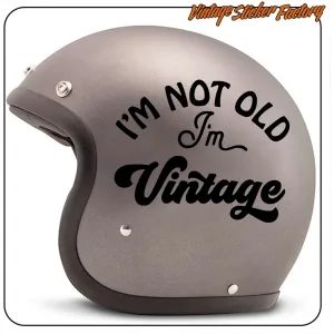 AUTOCOLLANT I'M NOT OLD I'M VINTAGE. ACHETEZ DES AUTOCOLLANTS EN VINYLE.