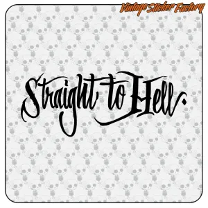 Pegatina STRAIGHT TO HELL. Comprar pegatinas.