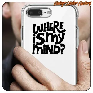 WHERE IS MY MIND STICKER