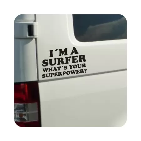 Sticker I am a surfer what is your super power