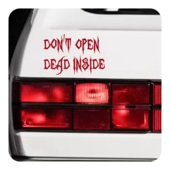 Autocollant Don t Open Dead Inside