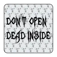 Sticker Don t Open Dead Inside 2