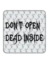 DON T OPEN DEAD INSIDE Aufkleber