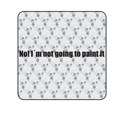 Pegatina I M NOT GOING TO PAINT IT