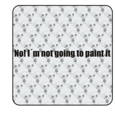 Pegatina I M NOT GOING TO PAINT IT 2