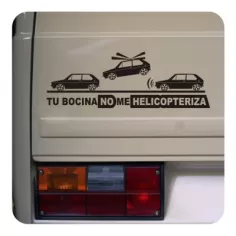 Sticker tu bocina no me helicopteriza