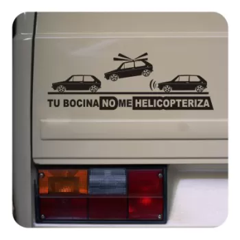 Sticker tu bocina no me helicopteriza