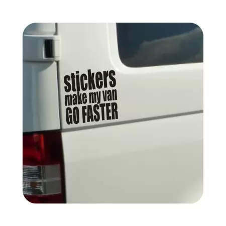 Autocollant stickers make my van go faster