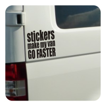 STICKERS MAKE MY VAN GO FASTER Aufkleber