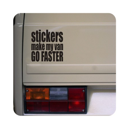 Autocollant stickers make my van go faster