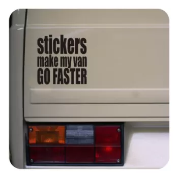 STICKERS MAKE MY VAN GO FASTER Aufkleber