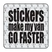 Sticker stickers make my van go faster 2
