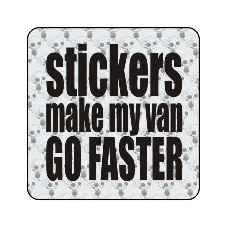 Autocollant stickers make my van go faster