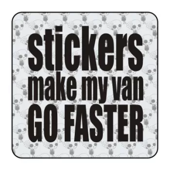 Autocollant stickers make my van go faster