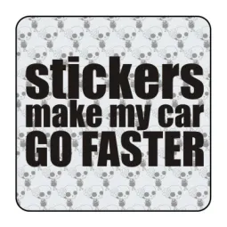 STICKERS MAKE MY CAR GO FASTER Aufkleber 2